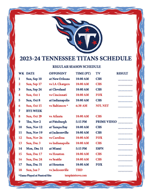 Tennessee Titans 2023-24 Printable Schedule - Pacific Times