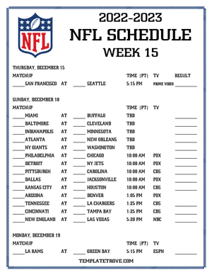 Printable 2022-23 NFL Schedule Week 15 - Pacific Times