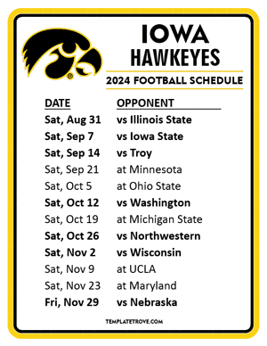 Iowa Hawkeyes Football 2024
 Printable Schedule