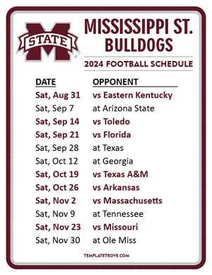 Mississippi State Bulldogs Football 2024
 Printable Schedule