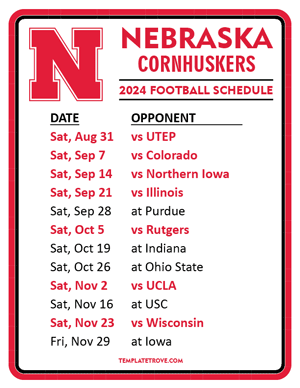 Nebraska Cornhuskers Football 2024
 Printable Schedule