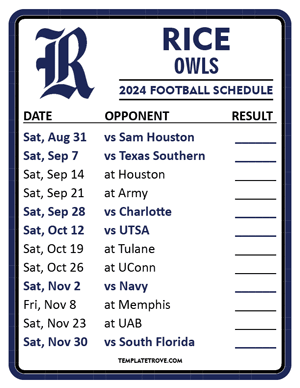 Rice Owls

 Football 2024
 Printable Schedule  - Style 2
