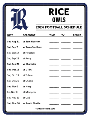 Rice Owls

 Football 2024
 Printable Schedule - Style 4