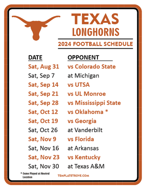 Texas Longhorns Football 2024
 Printable Schedule