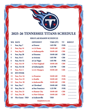 Tennessee Titans 2025-26
 Printable Schedule - Pacific Times