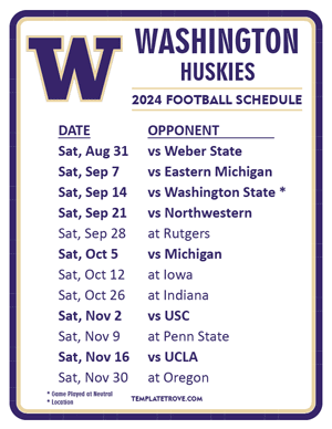 Washington Huskies Football 2024
 Printable Schedule