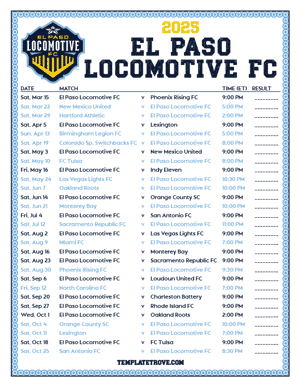  El Paso Locomotive FC 2025
 Printable Soccer Schedule