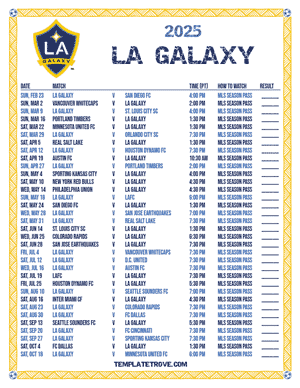 LA Galaxy 2025
 Printable Soccer Schedule - Pacific Times
