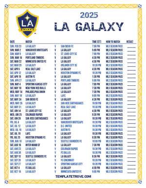 LA Galaxy 2025
 Printable Soccer Schedule