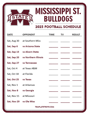 Mississippi State Bulldogs Football 2025
 Printable Schedule - Style 3