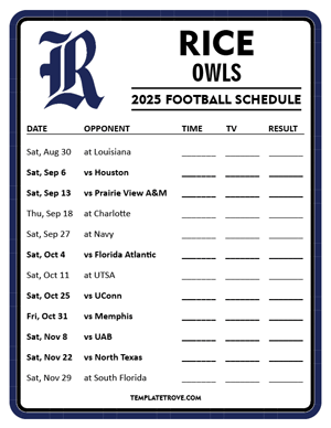 Rice Owls

 Football 2025
 Printable Schedule - Style 4
