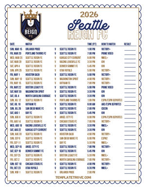 Seattle Reign FC 2026
 Printable Soccer Schedule - Pacific Times